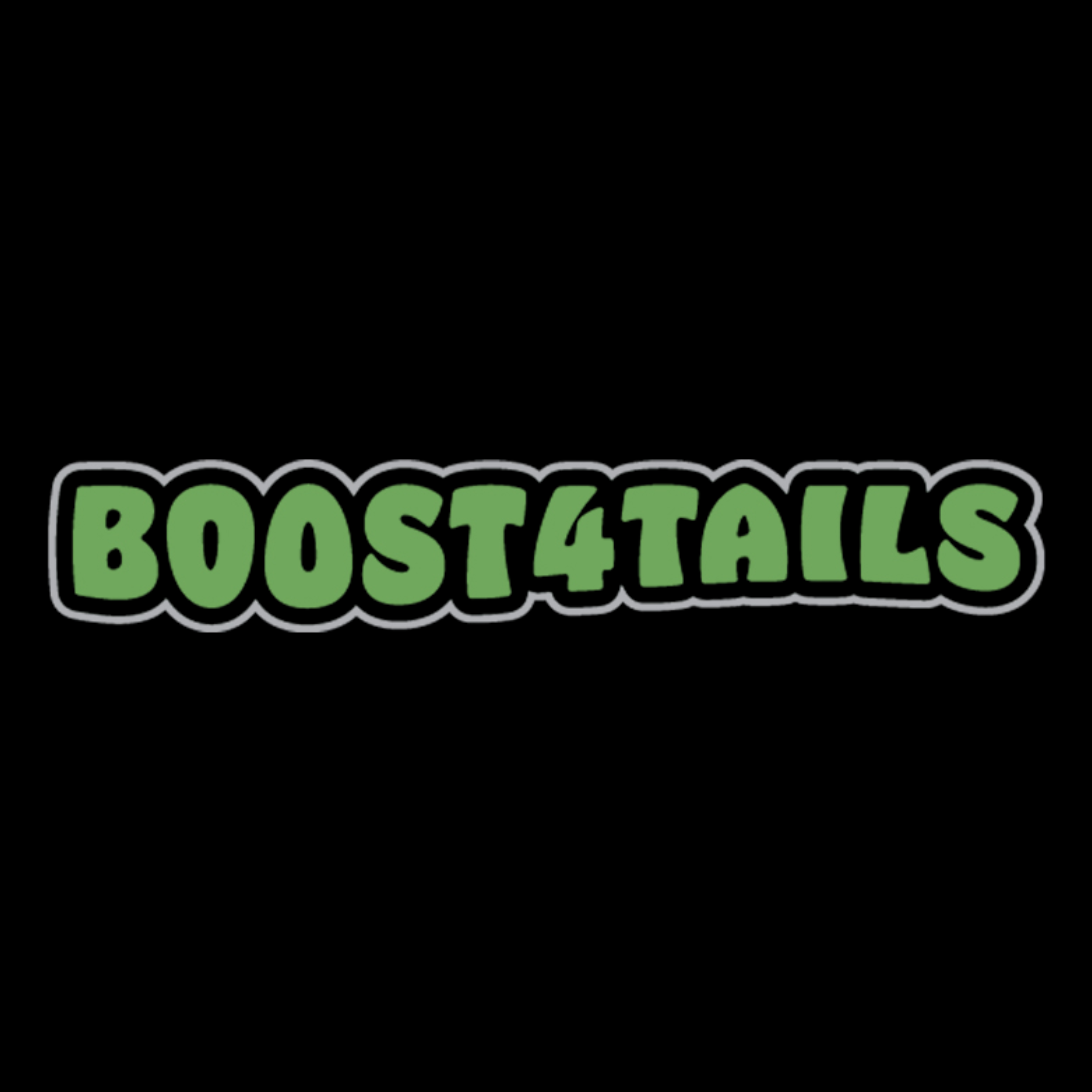 Boost 4 Tails